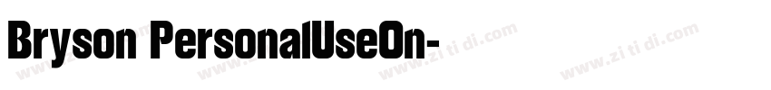 Bryson PersonalUseOn字体转换